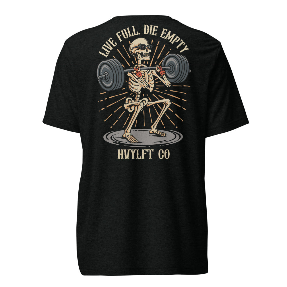 HVY/LFT | Live Full, Die Empty — Tri-Blend Premium Tee